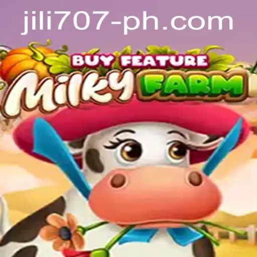 Exploring the Enchanting World of MilkyFarmBuyFeature: A Jili707 Adventure
