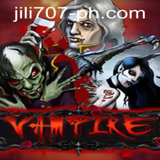 Explore the World of 'Vampire': Unveiling the Thrills of Jili707